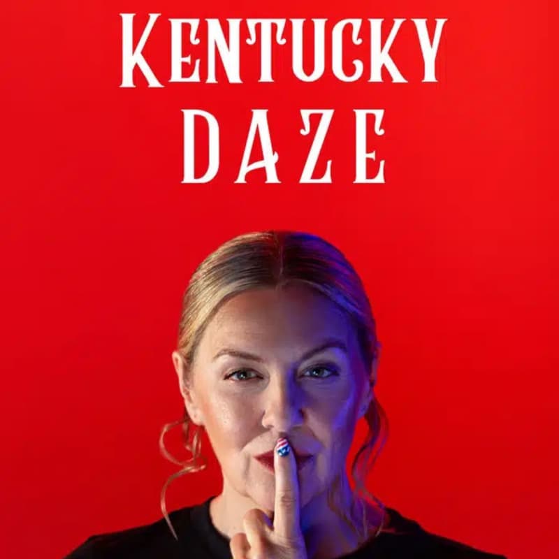 KENTUCKY DAZE